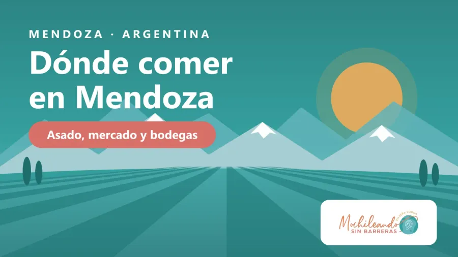 Ilustración de viñedos con los Andes nevados al fondo y el texto «Dónde comer en Mendoza: asado, mercado y bodegas»