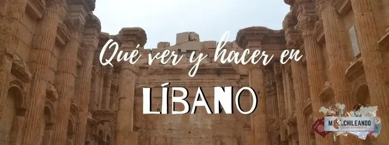 ¿Qué ver en Líbano?