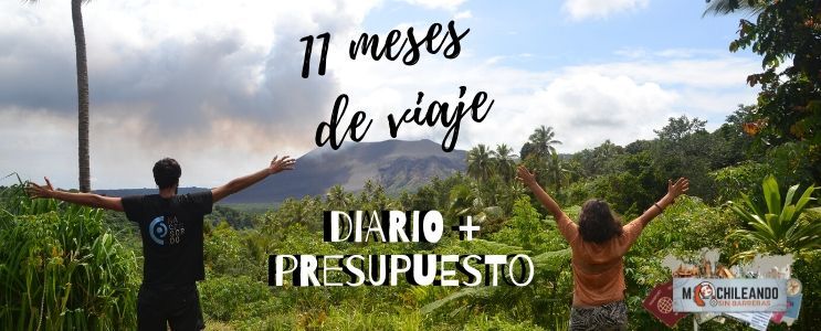 Vuelta al mundo: 11 meses de viaje. Diario + Presupuesto. 