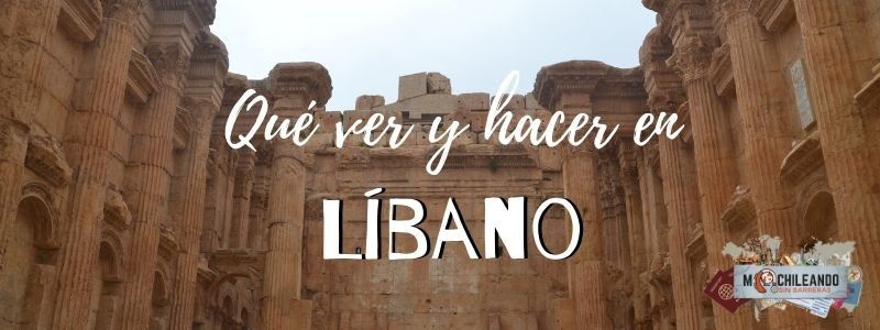 ¿Qué ver en Líbano?